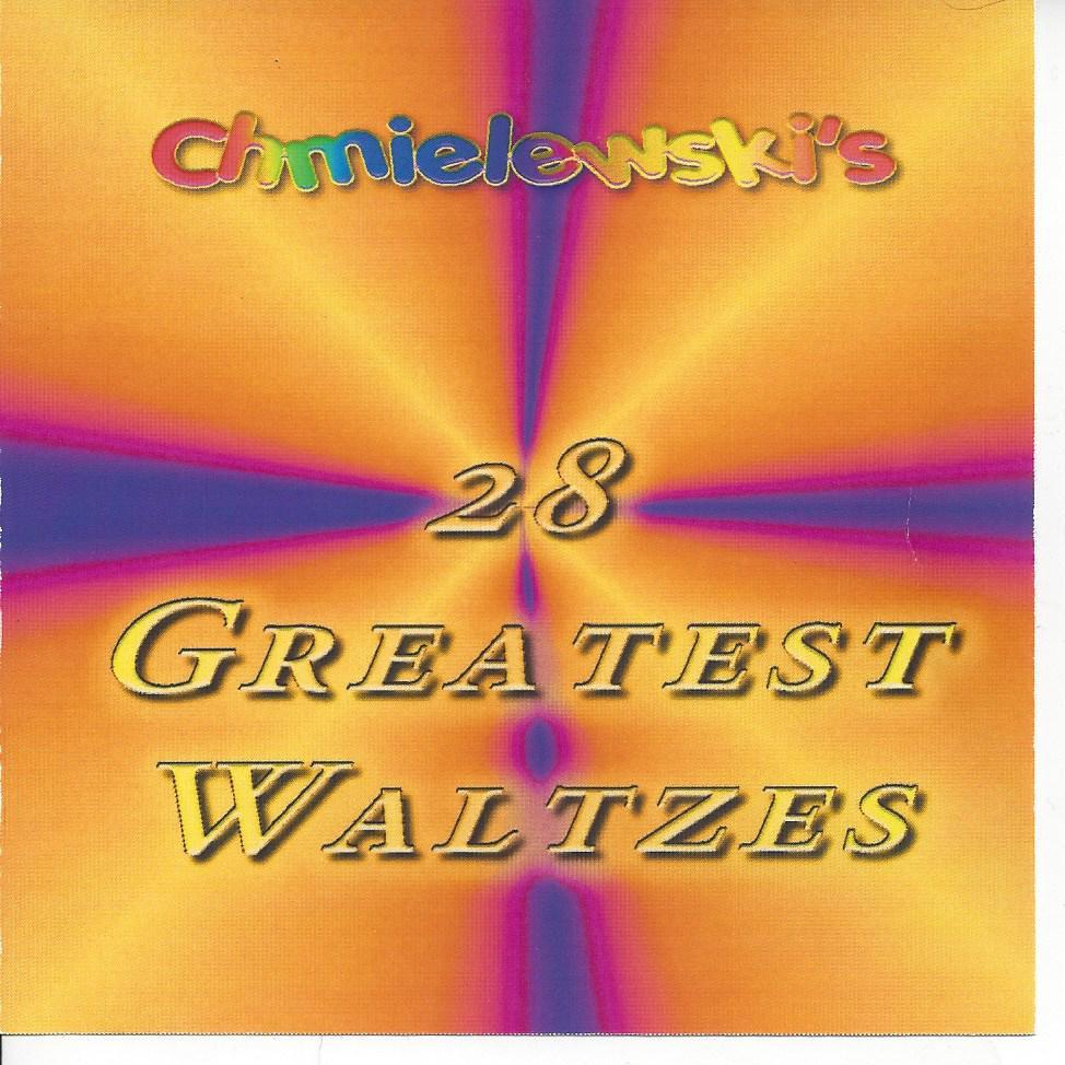Chmielewskis - 28 Greatest Waltzes - Click Image to Close